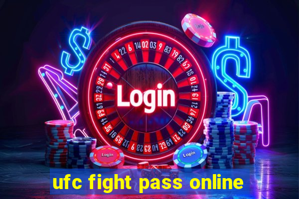 ufc fight pass online